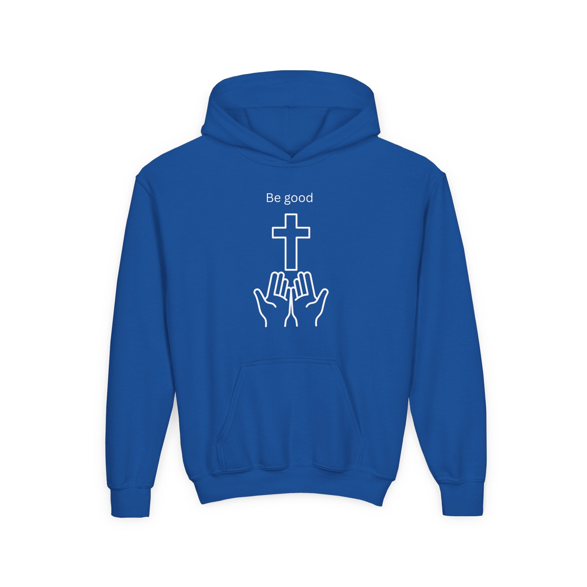 Youth Hoodie — "Be Good" Cross Prayer Christian Sweatshirt