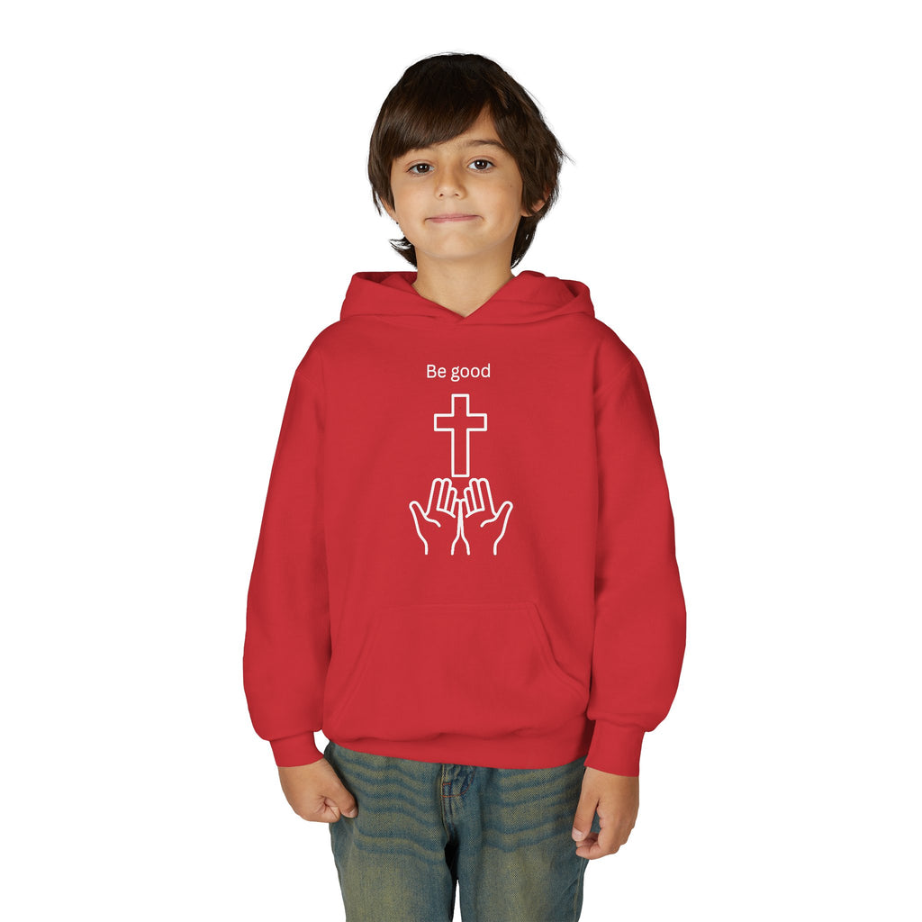 Youth Hoodie — "Be Good" Cross Prayer Christian Sweatshirt