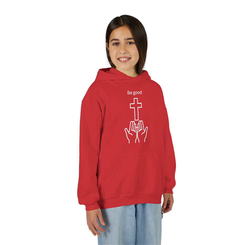 Youth Hoodie — "Be Good" Cross Prayer Christian Sweatshirt
