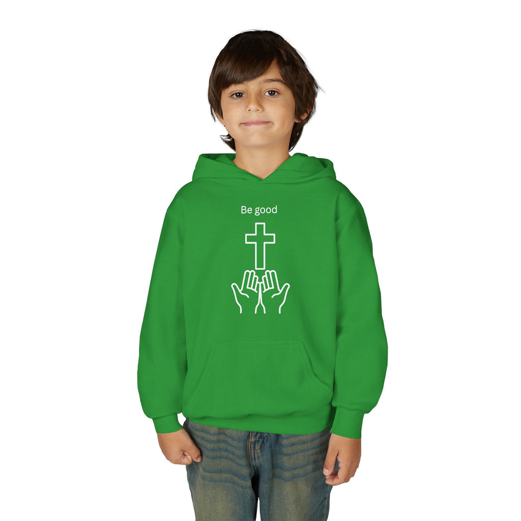 Youth Hoodie — "Be Good" Cross Prayer Christian Sweatshirt